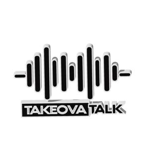 Takeova Talk