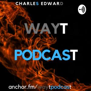 WAYT Podcast