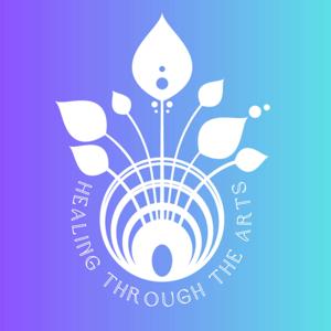 Healing Through The Arts Podcast