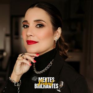 Mentes Brilhantes Podcast