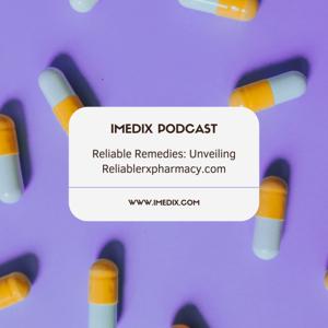 Reliable RX Pharmacy: A Journey into Accessible and Affordable Healthcare