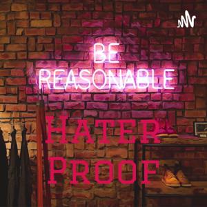 Hater Proof