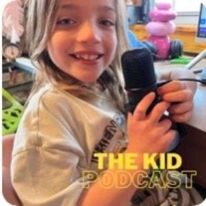 The Kid Podcast AKA Jane is Cooler Than Dave