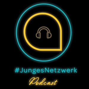 #JungesNetzwerk Podcast