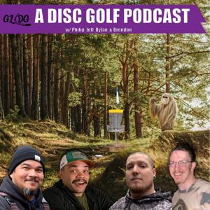 A Disc Golf Podcast