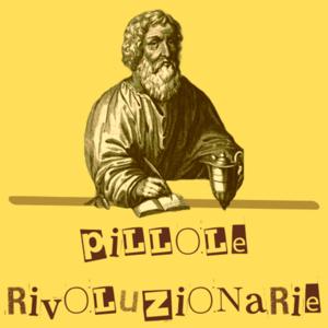 PILLOLE RIVOLUZIONARIE - Storie di uomini e donne che hanno cambiato la medicina