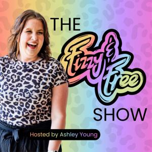 The Fizzy and Free Show: How to Quit Drinking as a Mom