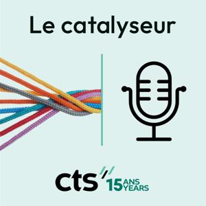 Le catalyseur, le balado du "Knowledge Hub"