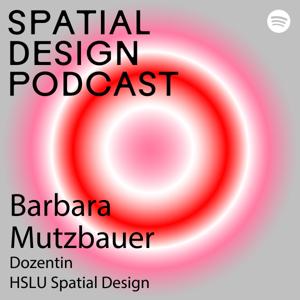 Spatial Design Podcast