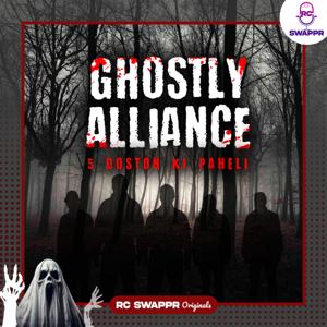 Ghostly Alliances - 5 Doston Ki Paheli