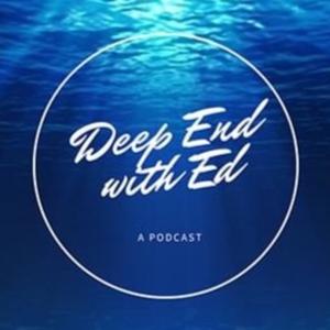 Deep End With Ed