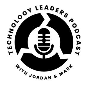 The Technology Leaders Podcast