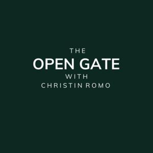 The Open Gate