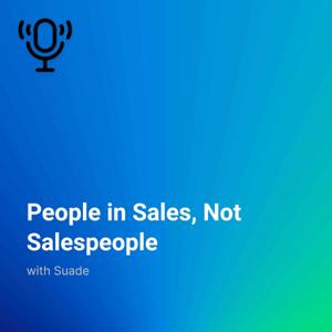 People in Sales, not Salespeople
