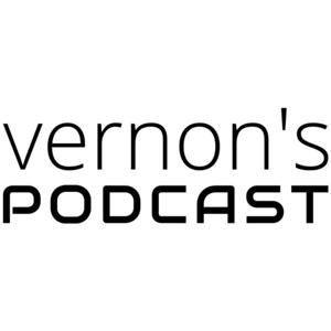Vernon's Podcast®