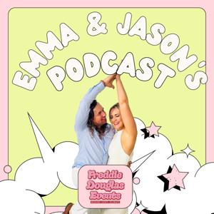 Emma and Jason's podcast
