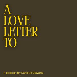 A Love Letter To