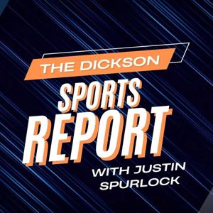 Dickson Sports Report