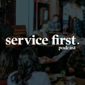 Service First Podcast