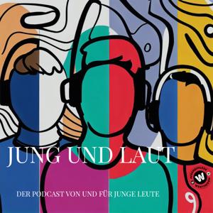 Jung und Laut