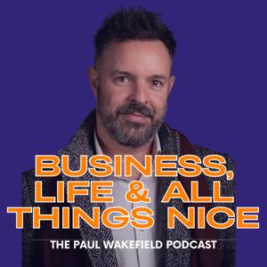 Paul Wakefield Podcast