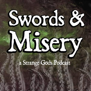 Swords & Misery