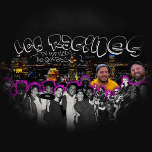 Les racines du hip-hop au Québec, le podcast