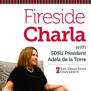 Fireside Charla with SDSU President Adela de la Torre
