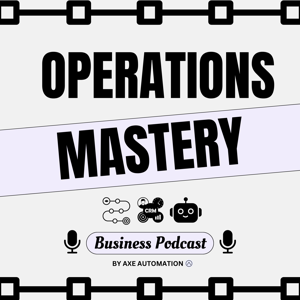 Operations Mastery
