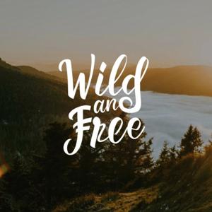 wild and free_lux