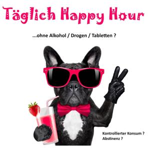 Täglich Happy Hour