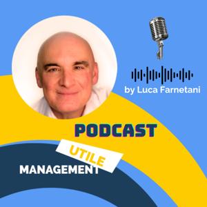 Management Utile - Il Management che risolve i Problemi