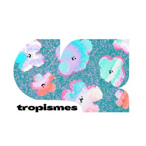 Tropismes