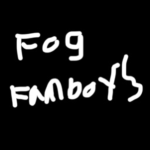 Fog Fanboys Podcast