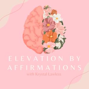 Elevation by Affirmations