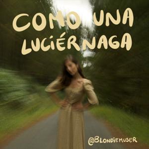 Como una luciérnaga