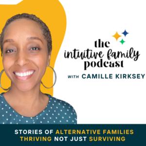 The Intuitive Family Podcast