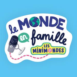 Le Monde en famille 🎙