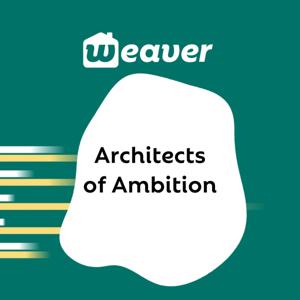 Architects of Ambition