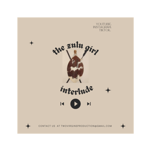 the zulu girl interlude