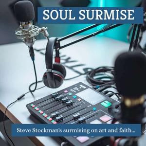 Soul Surmise Podcast