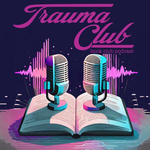 Trauma Club