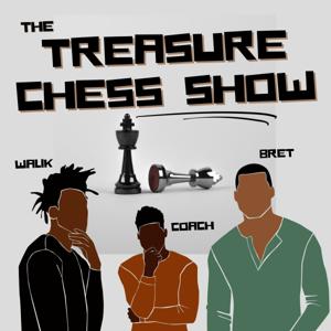 The Treasure Chess Show