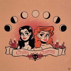 Chills n Charms