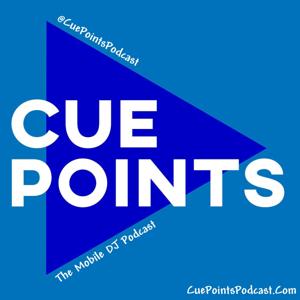 CuePoints Mobile DJ Podcast