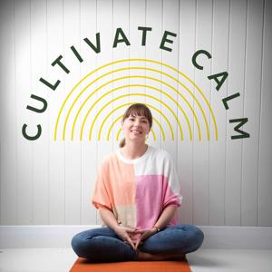 Cultivate Calm