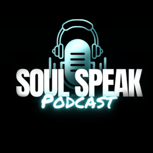 The Soul Speak Podcast
