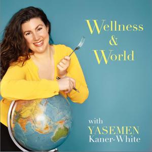 Wellness & World