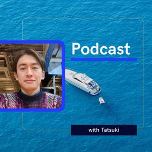 Podcast with Tatsuki