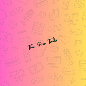 The Pra Talks